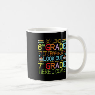 Mug So Long 6e année - Regarde dehors 7e année !