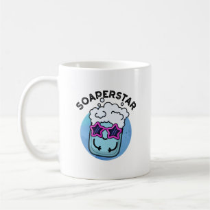 Mug Soaperstar Funny Superstar Soap Pun
