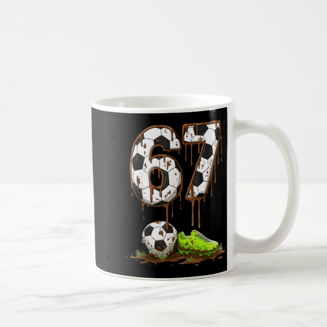 Mug Soccer 67 Six Seven Meme Boys Teens Kids Gen Alpha (Droite)