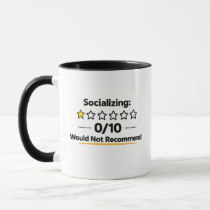 Mug Socialiser 0/10 Ne Recommande Pas 