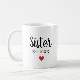 Mug Soeur de script Cursive Mignonne Année Établie Coe