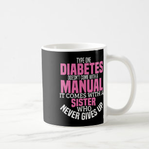 Mug Soeur du diabète Type 1 T1d Sensibilisation au dia