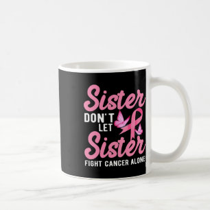 Mug Soeur ne laissez pas la soeur combattre seule le c