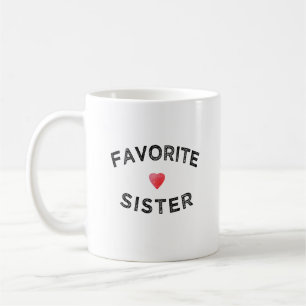 Mug Sœur préférée Meilleur frère ou sœur de tous les t
