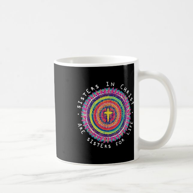 Mug Sœurs dans le Christ sont sœurs pour la vie Mandal (Droite)