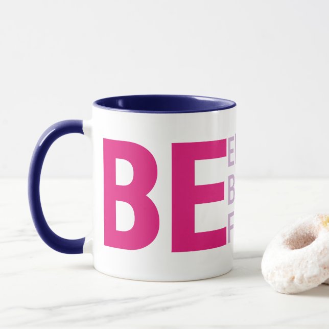 Mug Sois Élégant, Sois Beau, Sois À La Mode (Avec donut)