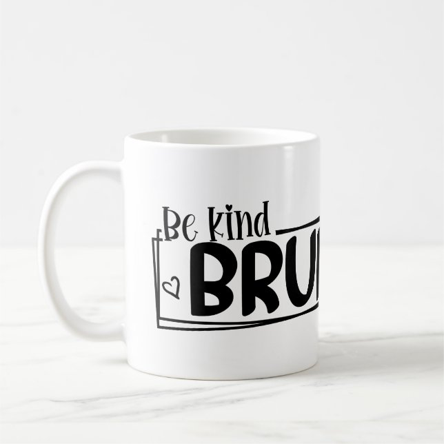 Mug Sois gentil, mec – Citation de la Journée mondiale (Gauche)