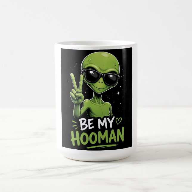 Mug Sois mon humain 👽 (Centre)