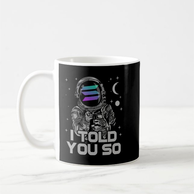 Mug Solana Je Vous L'Ai Dit, L'Astronaute Crypto SOL C (Gauche)