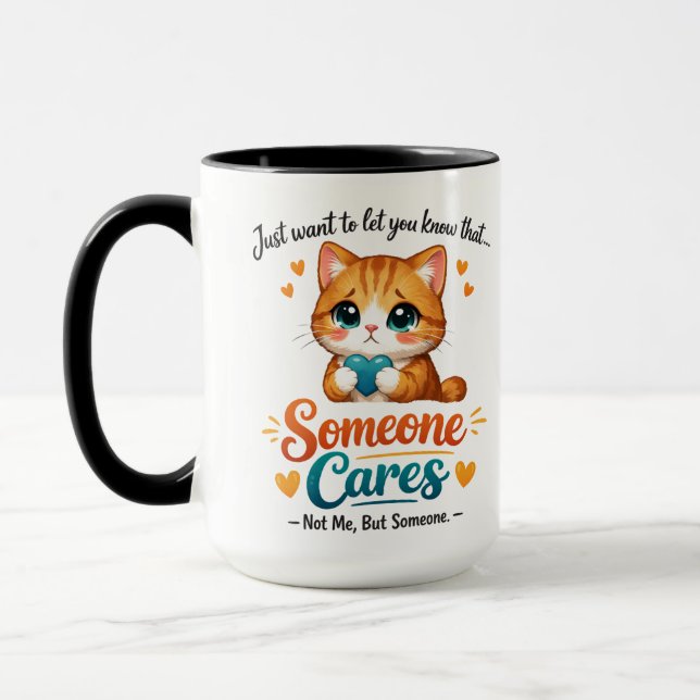 Mug Someone Cares (Not Me) Funny Cat Coworker (Gauche)