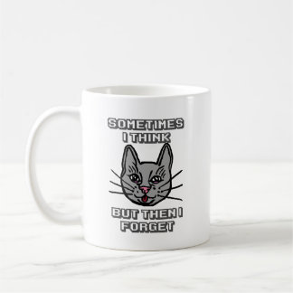 Mug Sometimes I Think But Then I Forget Cat Meme Joke