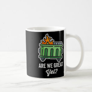 Mug Sommes-nous déjà drôles Anti Trump Poubelle