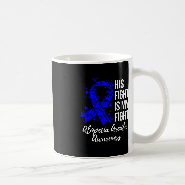 Mug Son Combat Est Mon Combat Alopecia Areata Sensibil (Droite)
