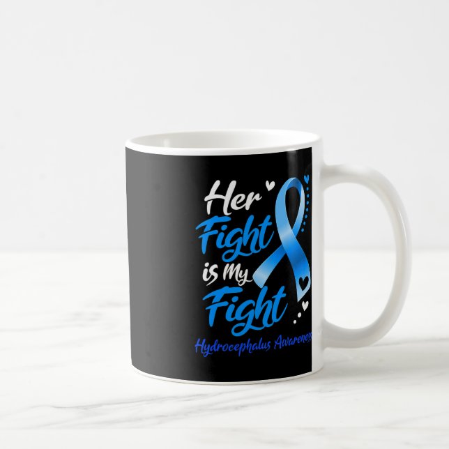 Mug Son Combat Est Mon Combat Hydrocéphalie Sensibilis (Droite)