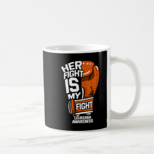 Mug Son combat est mon combat Leucémie Sensibilisation