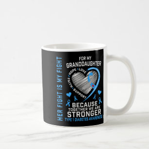 Mug Son Combat Est Mon Combat Petite-Fille Type 1 Diab