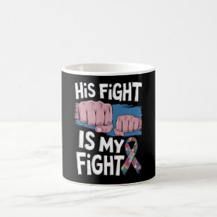 Mug Son combat est mon combat Soutenir la sensibilisat