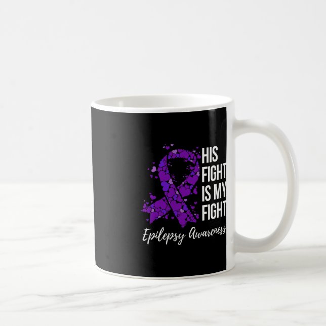 Mug Son combat est My Fight Epilepsy Awareness 1 (Droite)