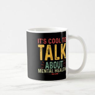 Mug Son Cool À Parler De Sensibilisation À La Santé Me