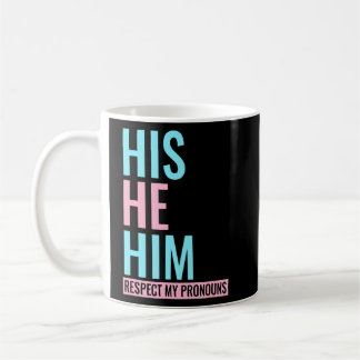 Mug Son Il Respecte Mes Pronounounouns Transgender Lgb