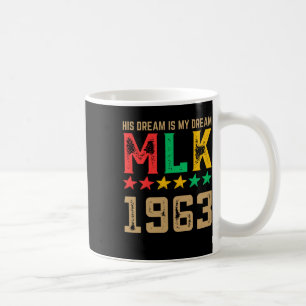 Mug Son Rêve Est Mon Rêve Lun 1963 Mois De L'Histoire 