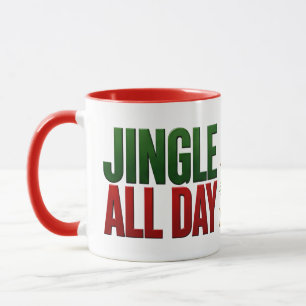 Mug 🔔 Sonnez tout le jour Citation drôle de Noël 🎄