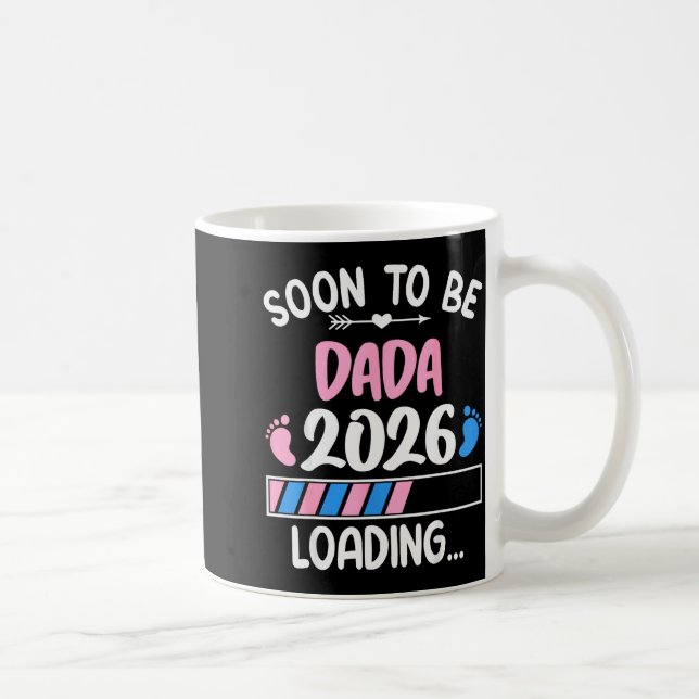 Mug Soon To Be Dada 2026 Promoted To Dada Est 2026  (Droite)