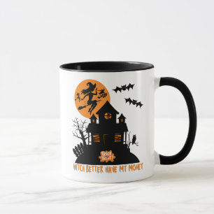 Mug Sorcière Il Vaut Mieux Que Mon Argent Hanté Hallow