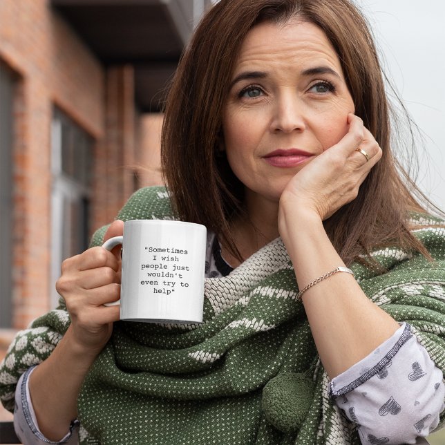 Mug Souhaitons que les gens n'essaient pas d'aider Sar (Créateur téléchargé)