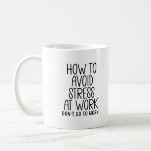 Mug Soulagement du stress au travail