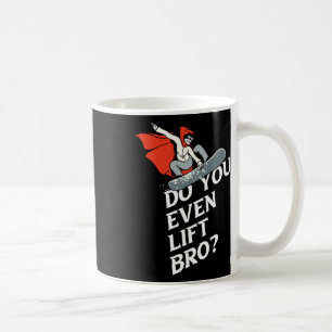 Mug Soulevez-Vous Même Bro Snowboardeur Motif 1