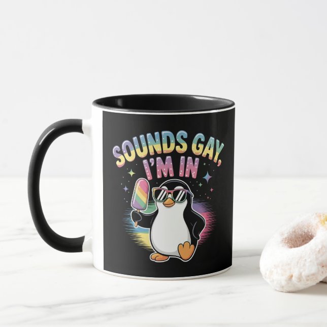 Mug Sounds Gay I'm In Pride Moth Design - Penguin (Avec donut)