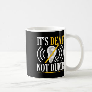 Mug Sourd Et Non Dumb Asl Sourd Langue Des Signes Sour