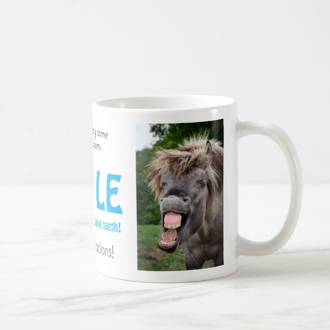Mug Souriez pendant que vous avez encore des dents ! (Droite)