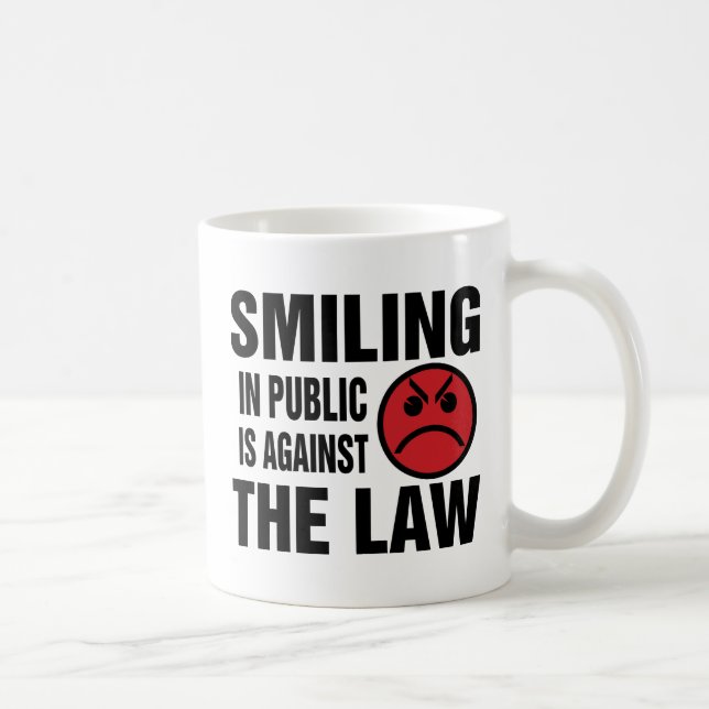 Mug Sourire en public est contre la loi (Droite)