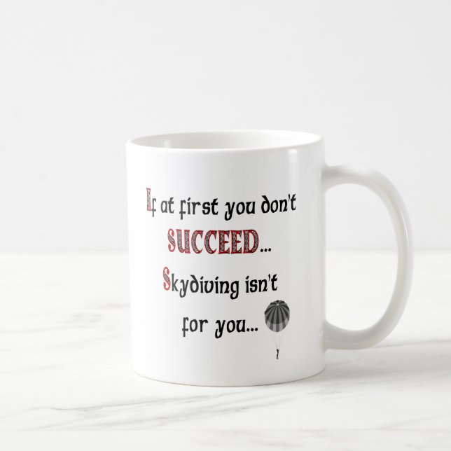 Mug Sourire si vous aimez le parachutisme (Droite)