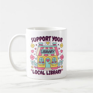 Mug Soutenez votre bibliothèque locale