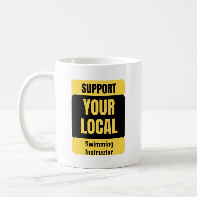 Mug Soutenez votre instructeur de natation local (Gauche)