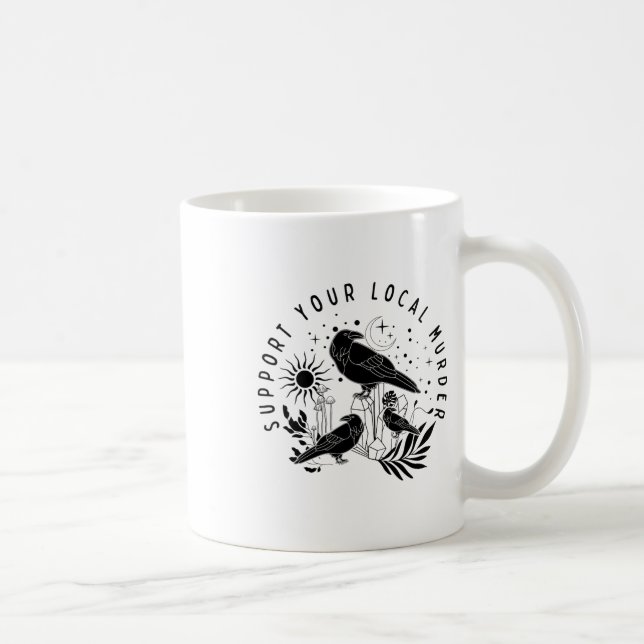 Mug Soutenez votre meurtre local (Droite)