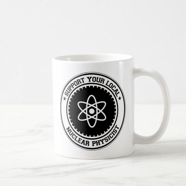 Mug Soutenez votre physicien nucléaire local (Droite)
