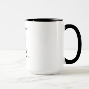 Mug Soutenu pour augmenter obligatoire pour travailler