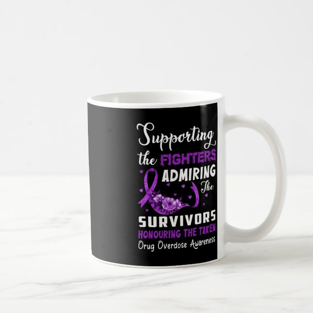 Mug Soutien Combattants Honorer La Surdose De Drogue P (Droite)