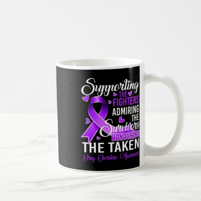 Mug Soutien Combattants Honorer La Surdose De Drogue P (Droite)