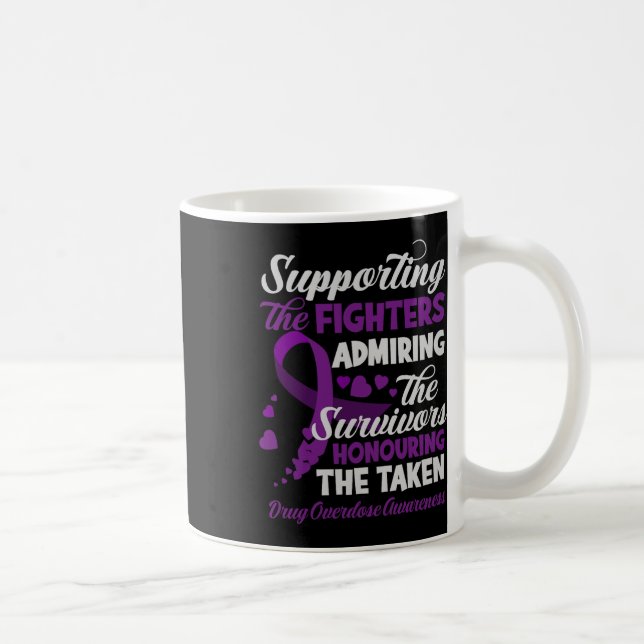 Mug Soutien Combattants Honorer La Surdose De Drogue P (Droite)
