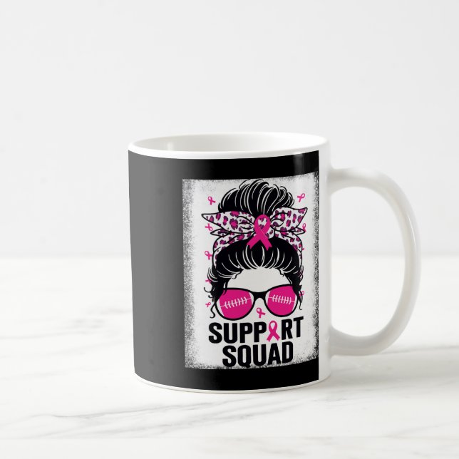 Mug Soutien Squad Messy Bun Pink Breast Cancer (Droite)
