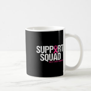 Mug Soutien Squad Sensibilisation au cancer du sein Ru