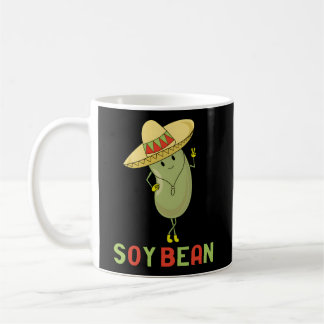 Mug Soy Bean Vegan Pun I Am Bean Sombrero Foodie