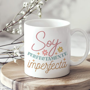 Mug "Soy Perfectamente Imperfecta" Inspiration Boho