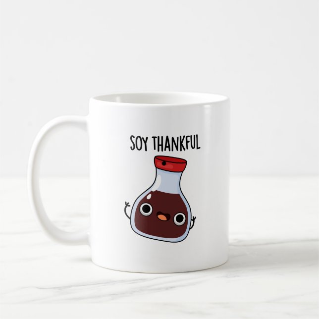 Mug Soy Thankful Funny Soy Sauce Pun (Gauche)