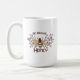 Mug Soyez courageux Honey Bee